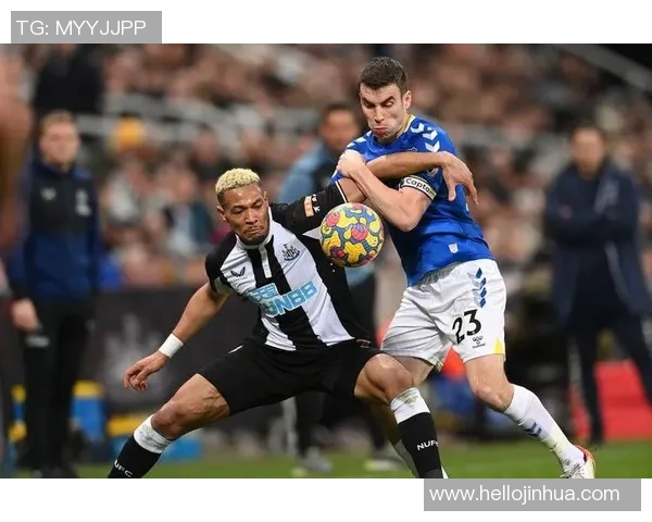 埃弗顿主场迎战纽卡斯尔全力争胜期待精彩对决